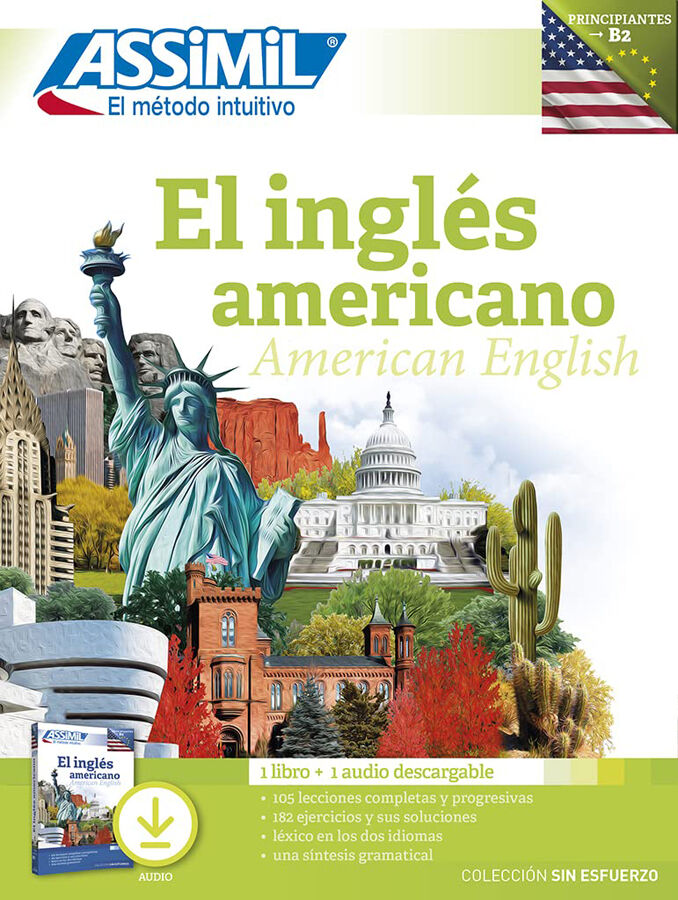 El ingl&eacute;s americano : Principiantes hasta B2