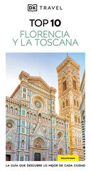 Florencia y La Toscana (Guías Visuales TOP 10) Florencia y La Toscana (Guías Visuales TOP 10)