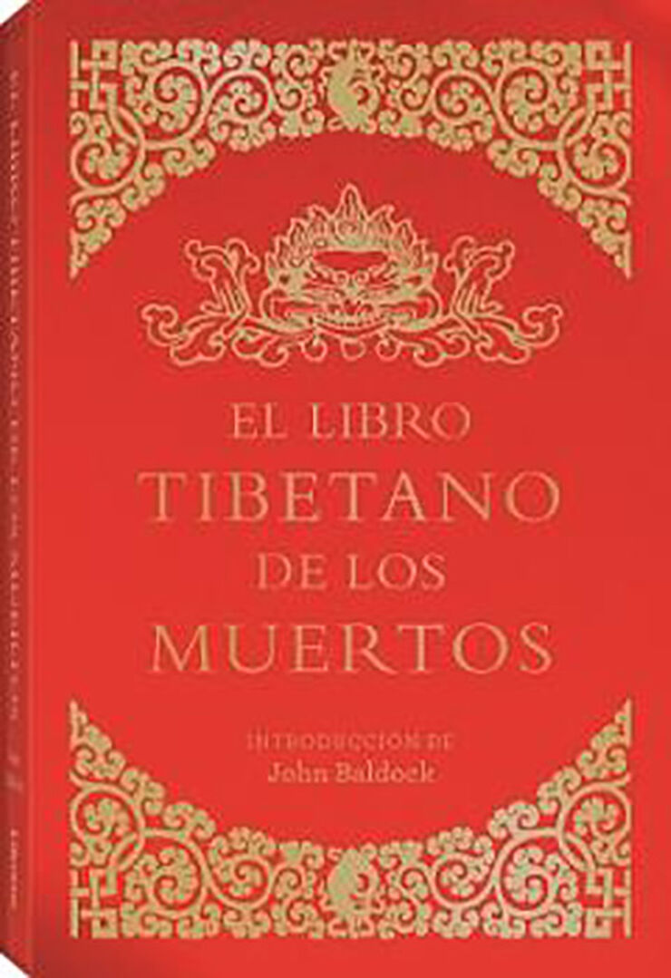 El libro tibetano de los muertos El libro tibetano de los muertos