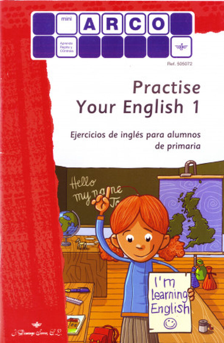 Mini Arco Practise Your English 1 MINIARCO