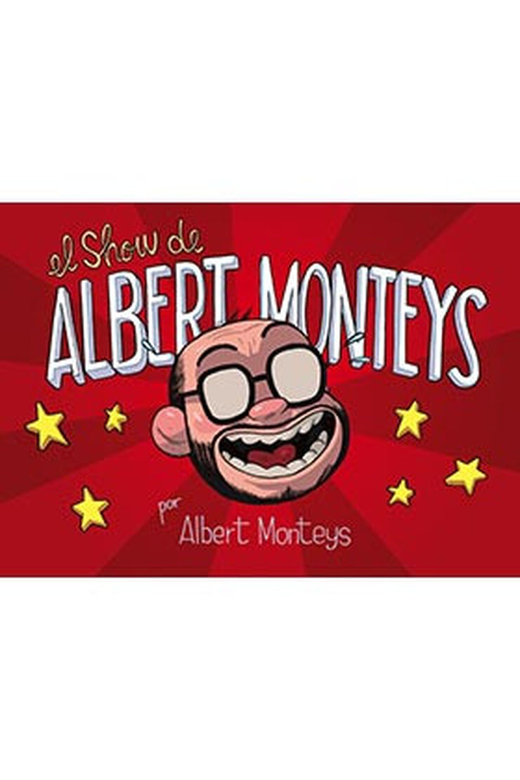 EL SHOW DE ALBERT MONTEYS