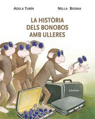 La història dels bonobos amb ulleres La història dels bonobos amb ulleres