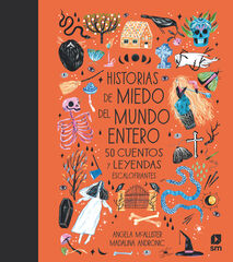 Historias de miedo del mundo entero Historias de miedo del mundo entero