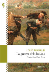 La guerra dels botons La guerra dels botons