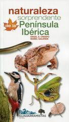 NATURALEZA SORPRENDENTE DE LA PENÍNSULA NATURALEZA SORPRENDENTE DE LA PENÍNSULA