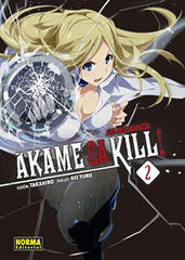 Akame GA Kill! Zero Akame GA Kill! Zero