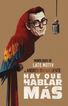Hay que hablar más. Monólogos de Late