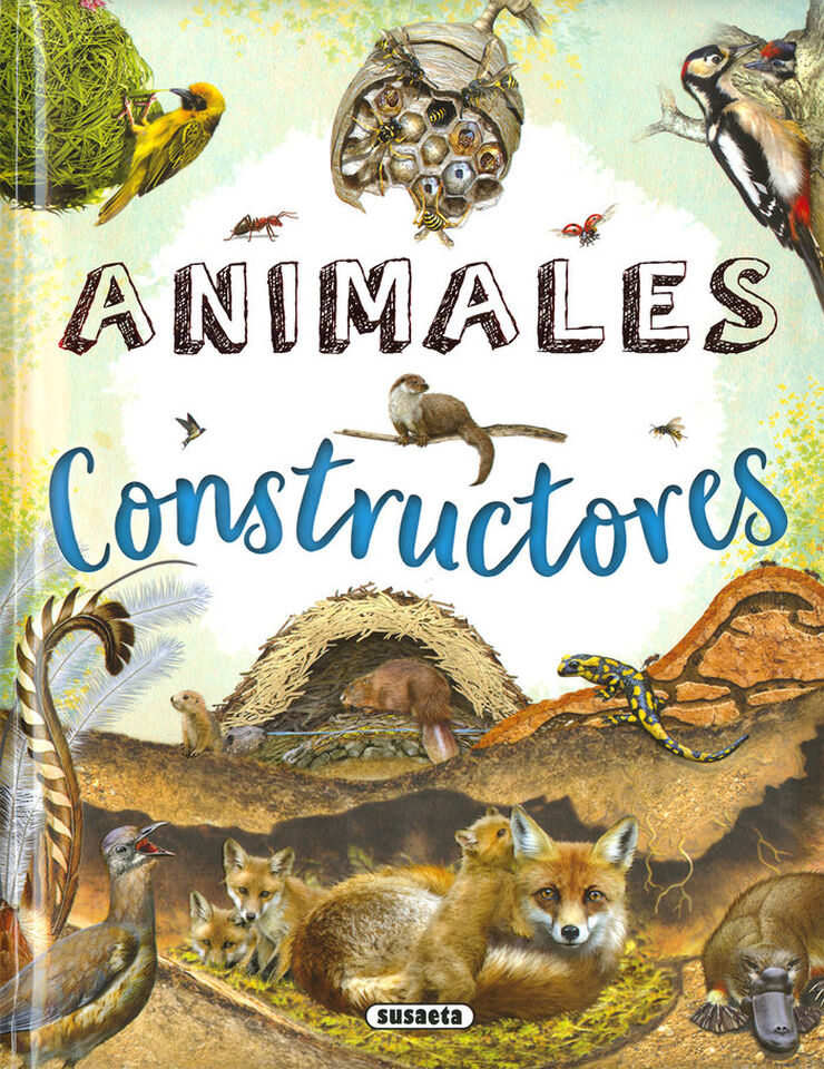 Animales constructores