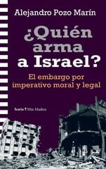 Quien arma a Israel? Quien arma a Israel?