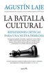 La batalla cultural La batalla cultural