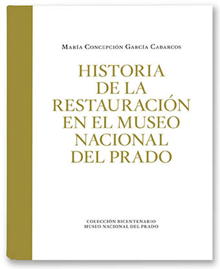 Historia de la restauraci&oacute;n en el Museo