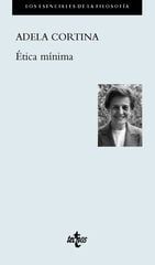 Ética mínima Ética mínima
