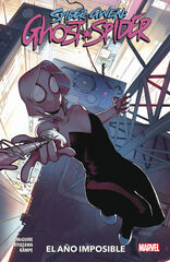 100% Marvel coediciones spider-gwen: ghost spider 2: el a&ntilde;o imposible