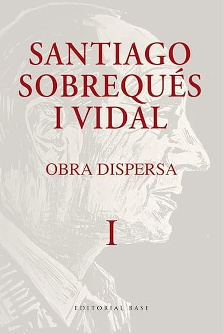 Obra dispersa. Santiago Sobrequés i Vidal