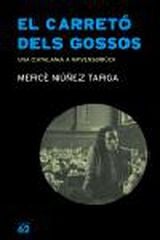 Carretó dels gossos, El Carretó dels gossos, El