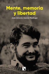 Mente, memoria y libertad