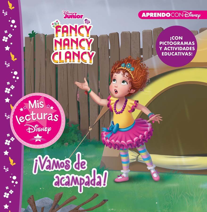 Fancy Nancy Clancy. &iexcl;Vamos de acampada! (Mis lecturas Disney)