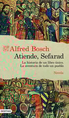 Atiende, Sefarad