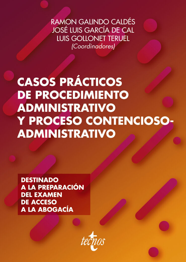 Casos prácticos de procedimiento administrativo y proceso contencioso-administrativos