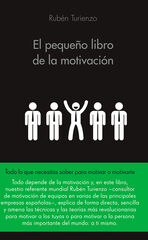 El pequeño libro de la motivación El pequeño libro de la motivación