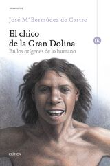 El chico de la gran dolina El chico de la gran dolina