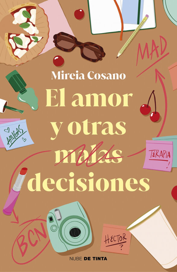El amor y otras malas decisiones
