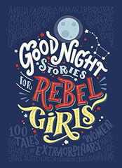 Good night stories for rebel girls Good night stories for rebel girls