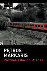 Próxima estación, Atenas Próxima estación, Atenas