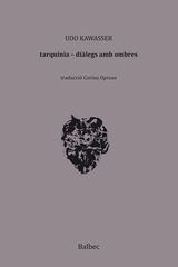 Tarqu&iacute;nia - Di&agrave;legs entre ombres