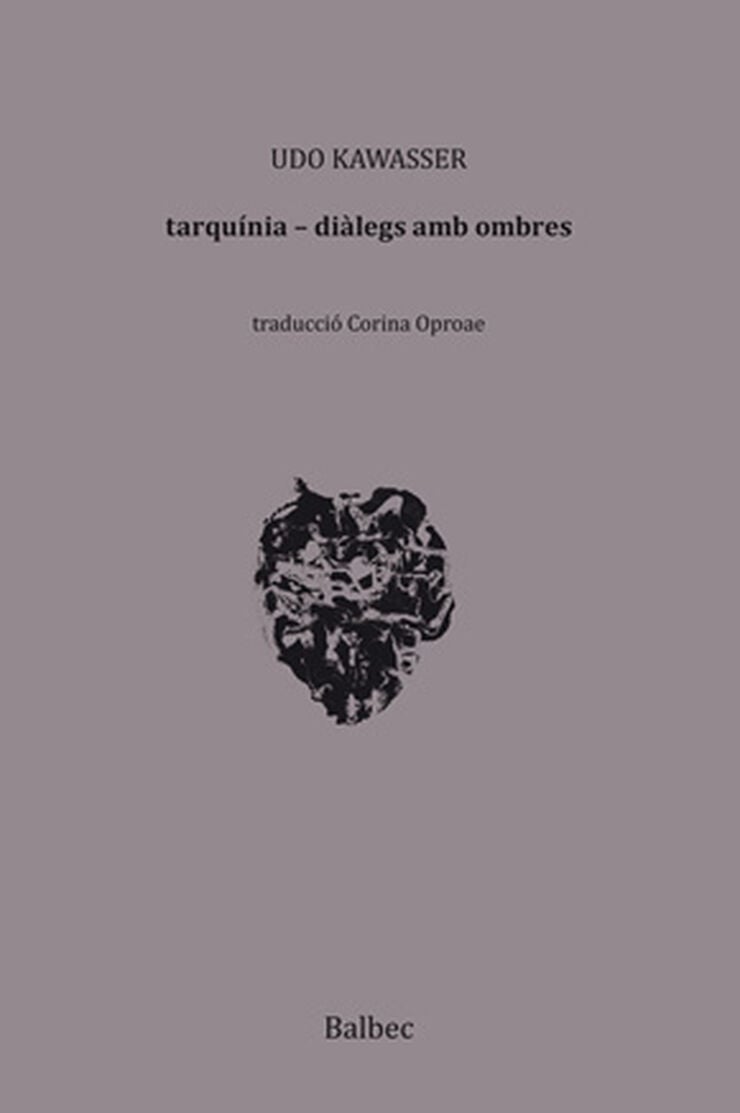 Tarqu&iacute;nia - Di&agrave;legs entre ombres