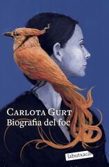 Biografia del foc Biografia del foc
