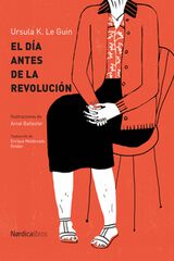 El día antes de la revolución El día antes de la revolución