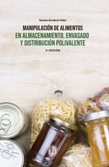 Manipulación de alimentos en almacenamiento envasado Manipulación de alimentos en almacenamiento envasado