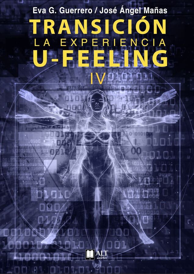 Transici&oacute;n. La experiencia U-Feeling IV