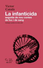 La infanticida La infanticida