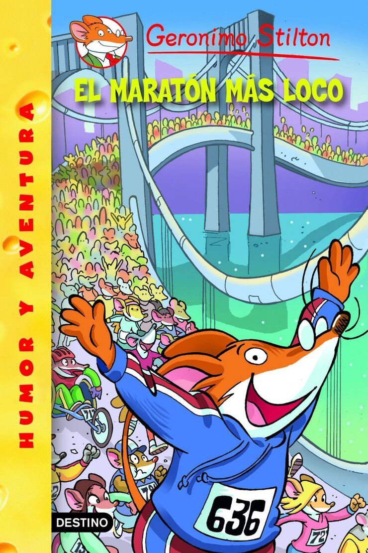 Geronimo Stilton 45. El marat&oacute;n m&aacute;s loco