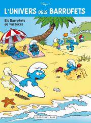 Els Barrufets fan vacances Els Barrufets fan vacances