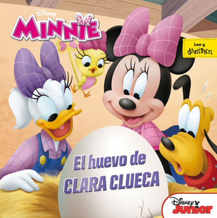 Minnie. El huevo de Clara Clueca