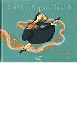 La Bailarina Sin Corazón