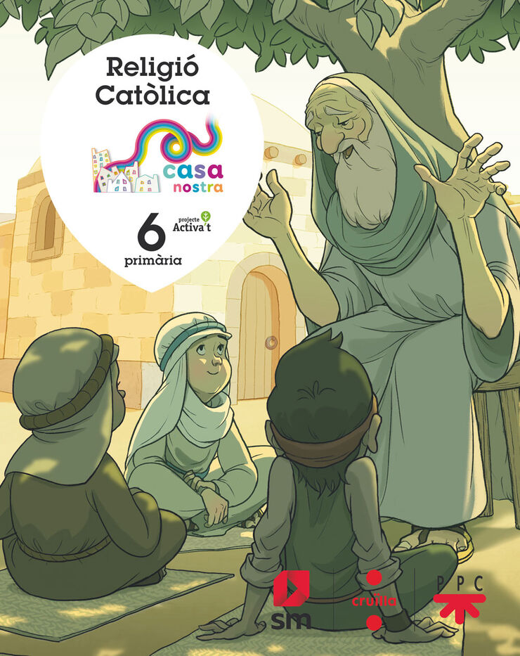 Religió Catolica.6è ep Nostra Casa