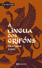 A lingua dos grif&oacute;ns