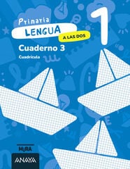 Lengua 1. A las dos. Cuaderno 3. Cuadr&iacute;cula