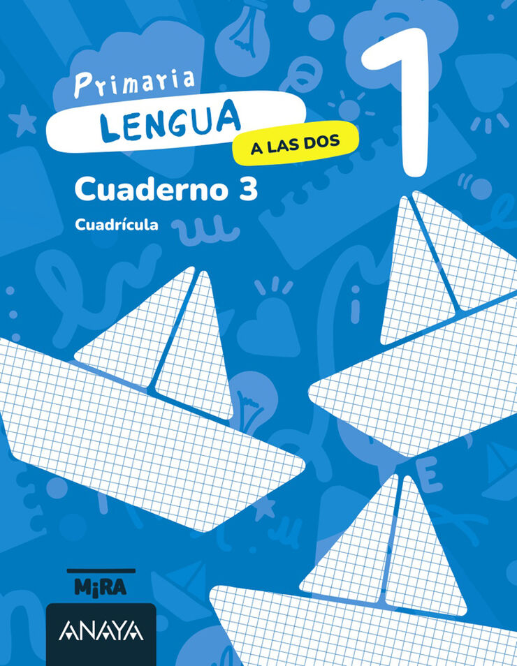 Lengua 1. A las dos. Cuaderno 3. Cuadr&iacute;cula