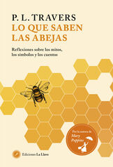 Lo que saben las abejas Lo que saben las abejas