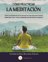 Como practicar la meditación Como practicar la meditación