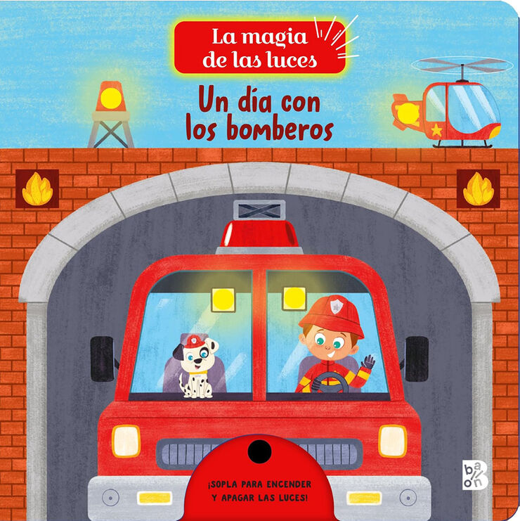 La magia de las luces Un d&iacute;a con los bomberos