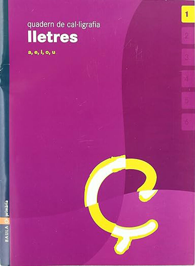 Cal&middot;ligrafia 1 Lletres Prim&agrave;ria Baula