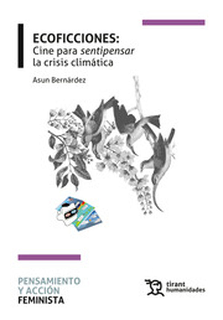 Ecoficciones: Cine para sentipensar la crisis climática