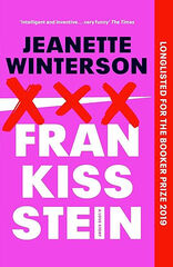 Frankissstein: A Love Story Frankissstein: A Love Story