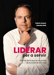 Liderar per a servir Liderar per a servir